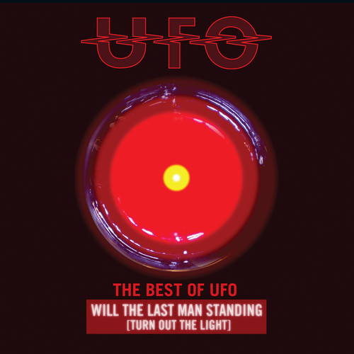 The Best Of Ufo: Will The Last Man Standing (Turning Out the Light)