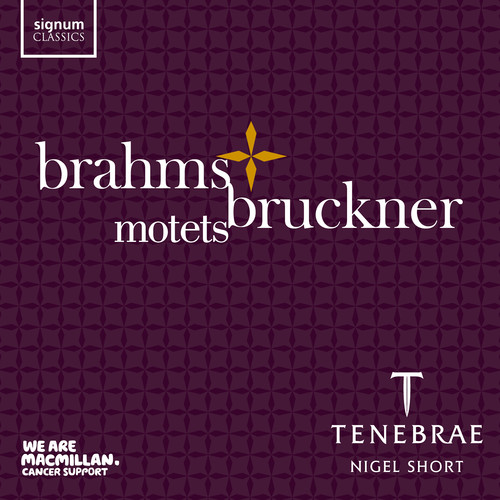 TENEBRAE - Brahms & Bruckner: Motets