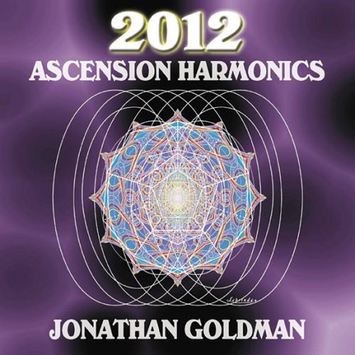 Jonathan Goldman - Ascension Harmonics