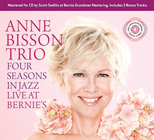 Anne Bisson - Four Seasons In Jazz Live At Bernie's