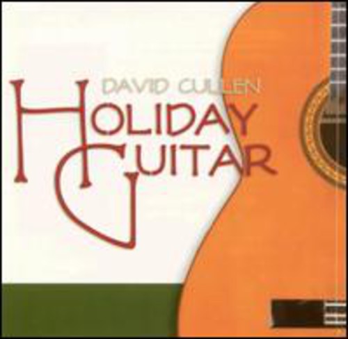 David Cullen - Holiday Guitar