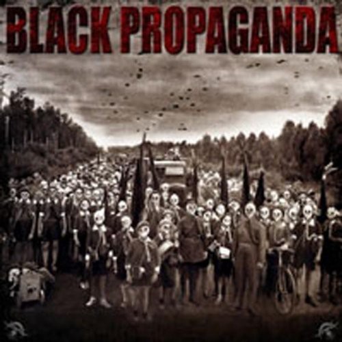 Black Propaganda [Import]
