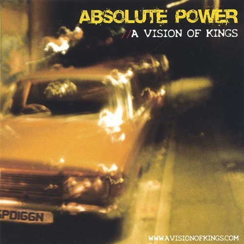 Absolute Power - Vision of Kings