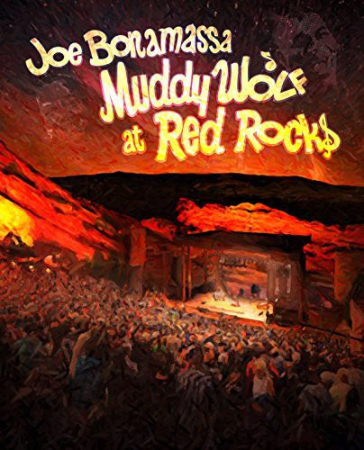 Joe Bonamassa: Muddy Wolf at Red Rocks