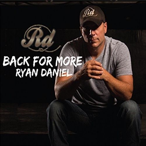 Ryan Daniel - Back For More