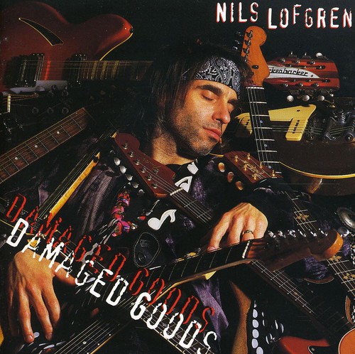 Nils Lofgren - Damaged Goods