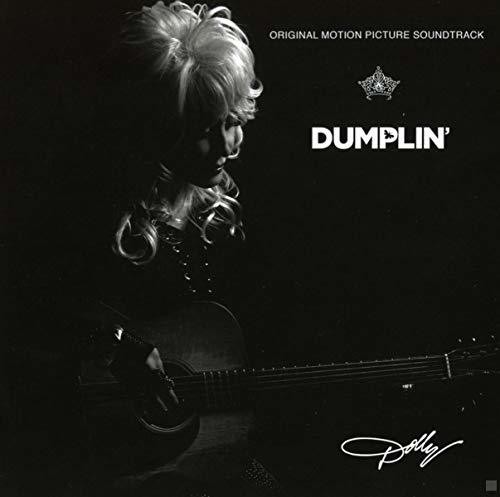 Dolly Parton - Dumplin' [Soundtrack]