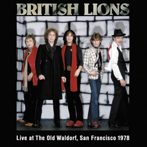 British Lions - Live At The Old Waldorf San Francisco 1978 [Import]