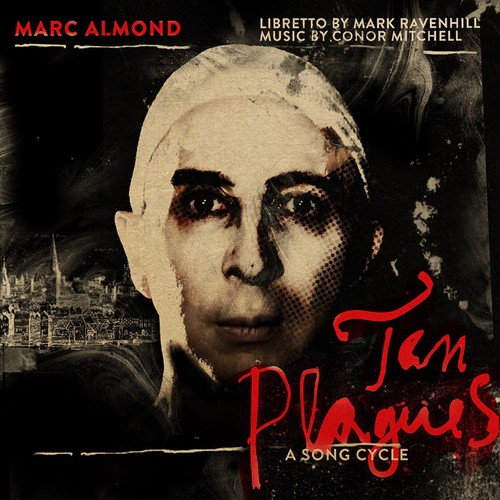Marc Almond - Ten Plagues: A Song Cycle (Original Soundtrack)