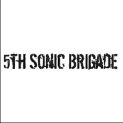 5th Sonic Brigade - 5th Sonic Brigade