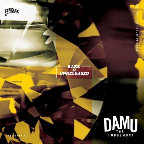 Damu The Fudgemunk - Rare & Unreleased