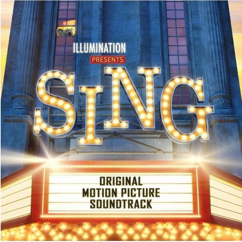 Sing [Movie] - Sing [Original Motion Picture Soundtrack]