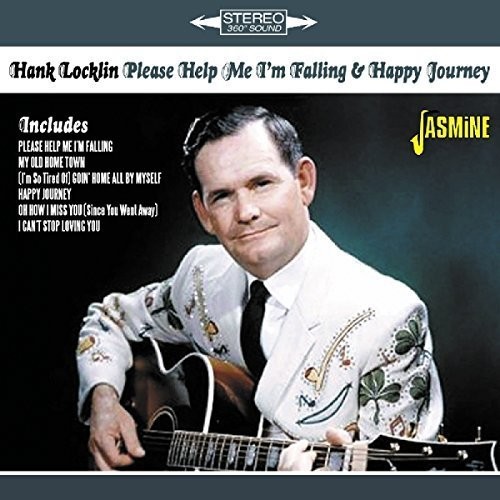 Hank Locklin - Please Help Me I'm Falling & Happy Journey
