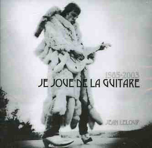 1985-2005 Je Joue de la Guitare [Import]