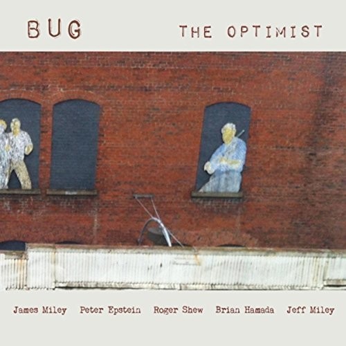 Bug - The Optimist