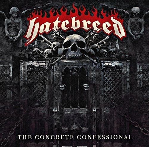 Hatebreed - The Concrete Confessional