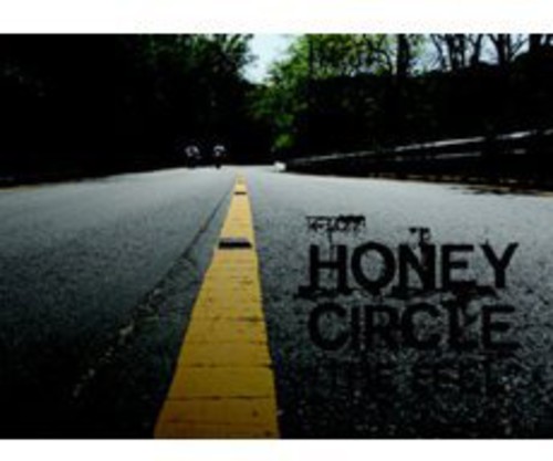Honey Circle the Feel [Import]