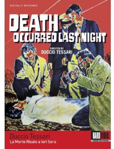  - Death Occurred Last Night (La Morte Risale a lera Sera)