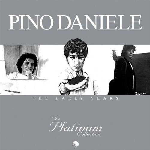 Pino Daniele - Platinum Collection: Early Years