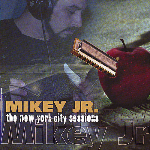 Mikey Junior - New York City Sessions
