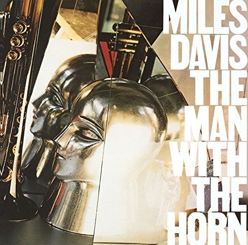 Miles Davis - Man With The Horn [Limited Edition] (Jpn)