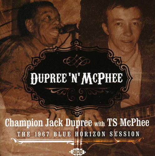 Dupree N McPhee The 1967 Blue Horizon Session [Import]