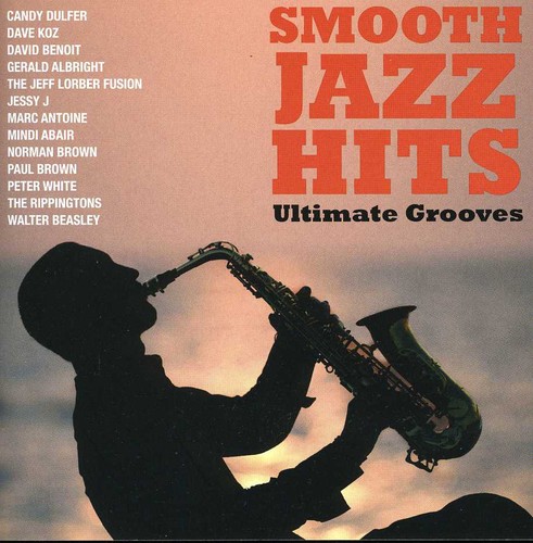 Various Artists Smooth Jazz Hits: Ultimate Grooves On Collectors ...