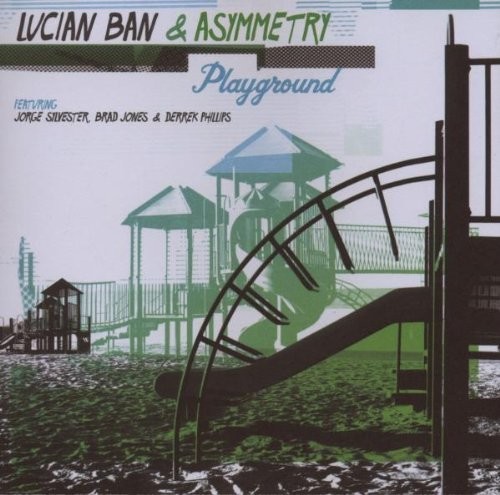 Lucian Ban - Playground