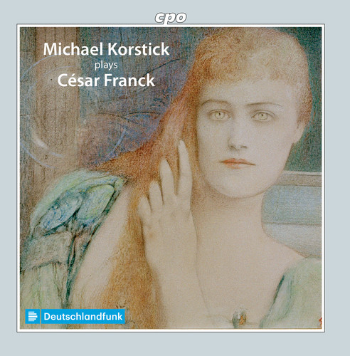Michael Korstick - Michael Korstick Plays Cesar Franck