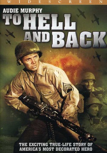 To Hell & Back (1955) - To Hell and Back