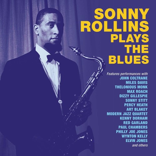 Sonny Rollins - Sonny Rollins Plays The Blues