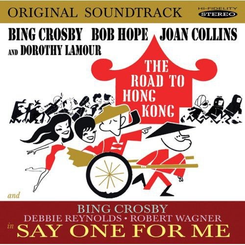 The Road to Hong Kong /  Say One for Me (Original Soundtracks)