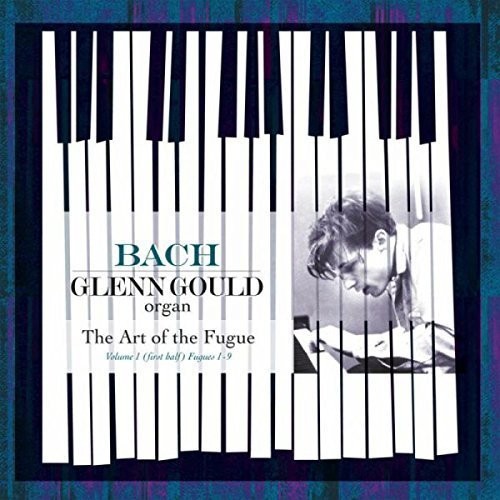 Glenn Gould - Art of the Fugue BWV 1080