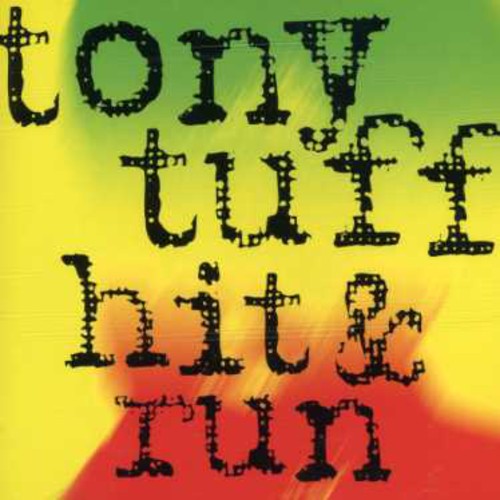 Tony Tuff - Hit & Run