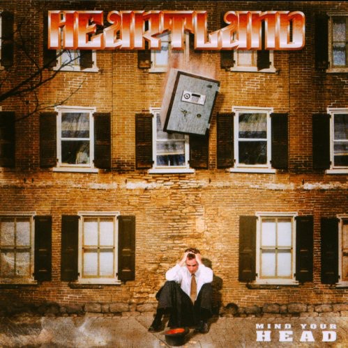 Heartland - Mind Your Head [Import]