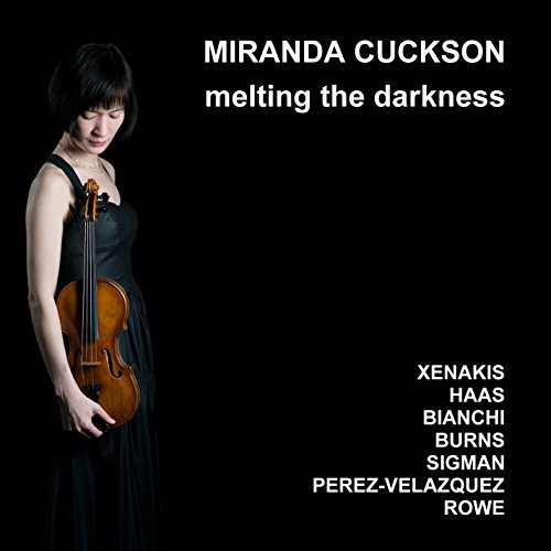 Miranda Cuckson - Melting the Darkness