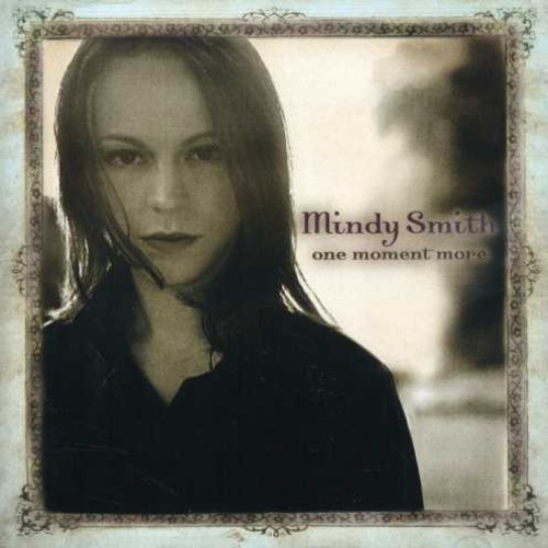 Mindy Smith - One Moment More