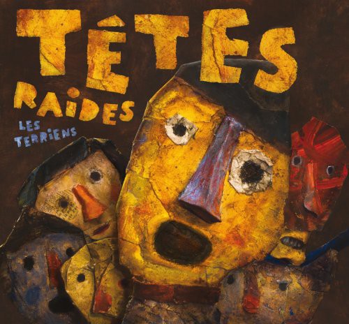 Tetes Raides - Les Terriens CD