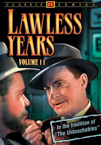 The Lawless Years: Volume 11