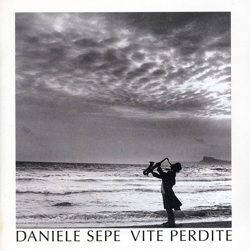 Daniele Sepe - Vite Perdite [Import]