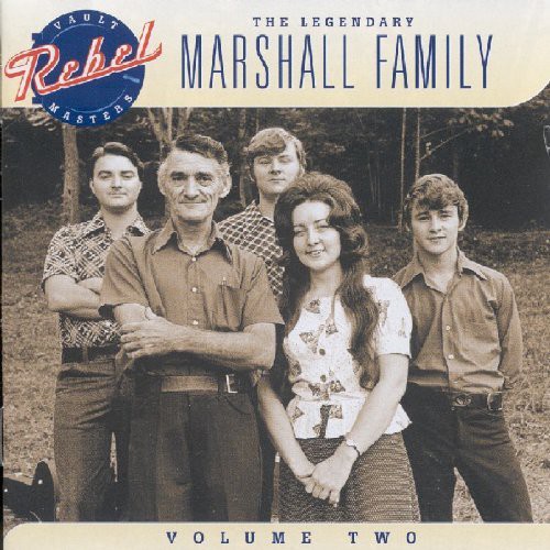Legendary Marshall Family, Vol. 2