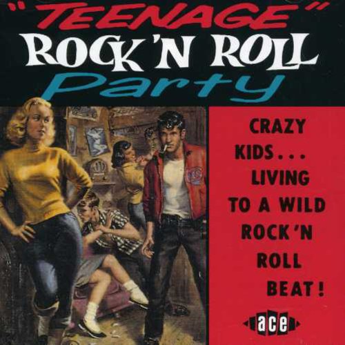 Teenage Rock N Roll Party /  Various [Import]