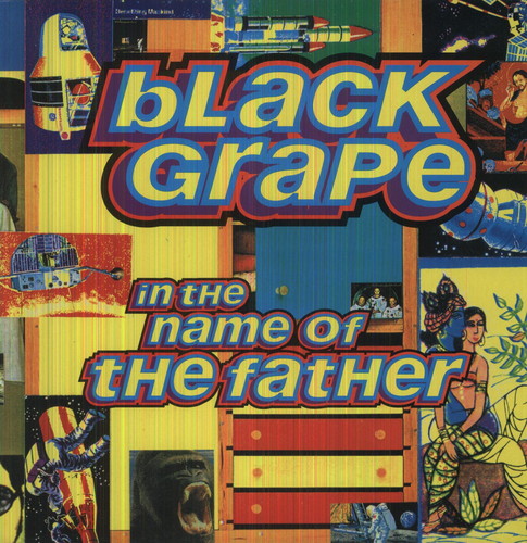 Black Grape - In The Name Of The Father EP [Vinyl]
