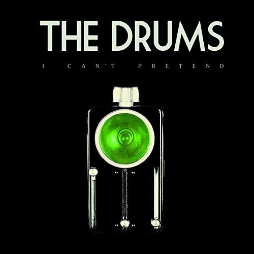 The Drums - I Cant Pretend [Vinyl Single]