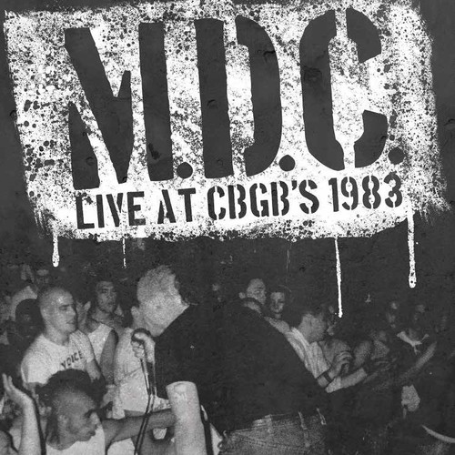 Mdc - Live At Cbgb's 1983 (Grn) [Limited Edition] [Remastered]