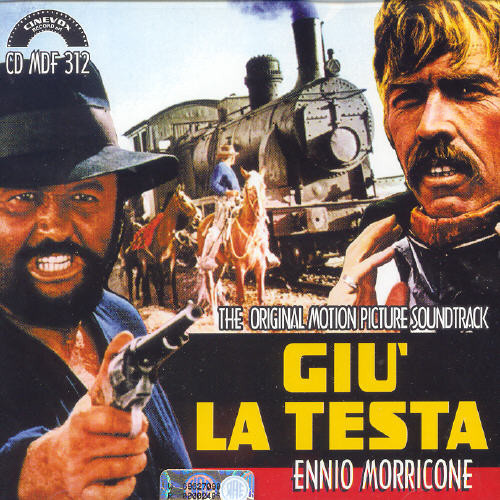 Ennio Morricone - GiÃ¹ La Testa (Duck, You Sucker, A Fistful of Dynamite) (Original Soundtrack)