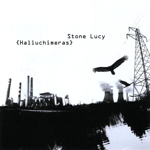 Stone Lucy - Halluchimeras