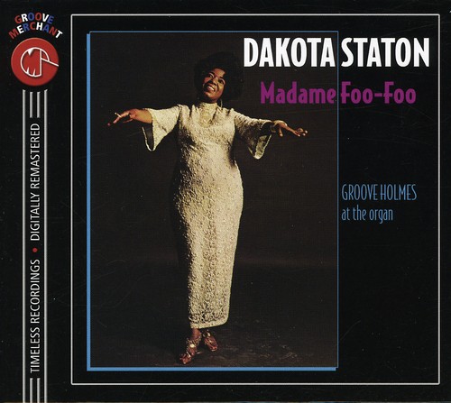 Dakota Staton - Madame Foo-Foo