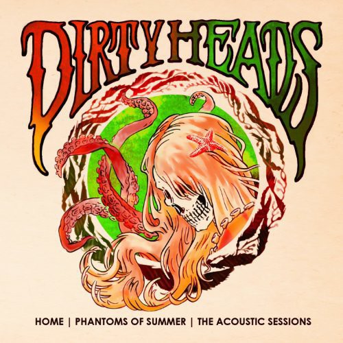 Dirty Heads - Home-Phantoms of Summer: Acoustic Sessions [Vinyl]