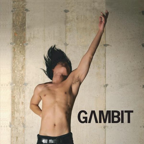 Gambit - G.A.M.B.I.T. [Single]
